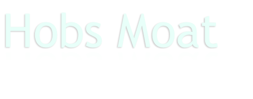 Hobs Moat 

